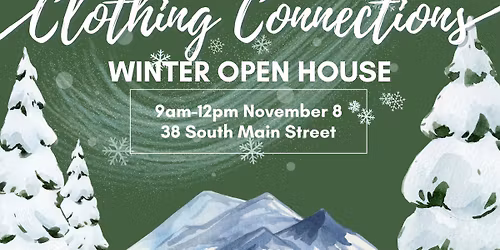 WINTER OPEN HOUSE | CLOTHING CONNECTIONS