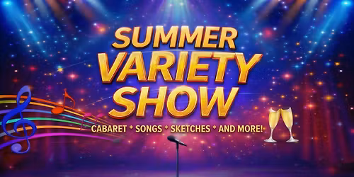 \ud83c\udfb5Summer Variety Show\ud83c\udfb5