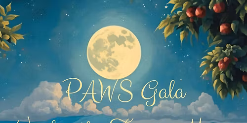 PAWS Gala 2026 Under the Tuscan Moon