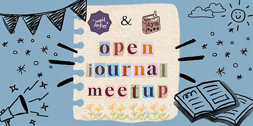 Open Journal Meet-Up - AFTERNOON Session