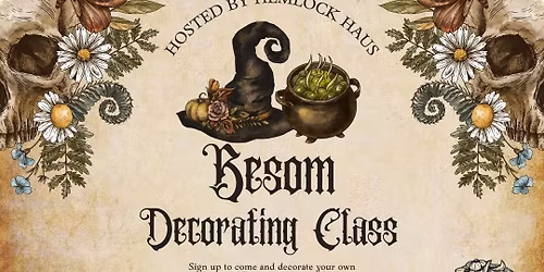 Besom Decorating Class