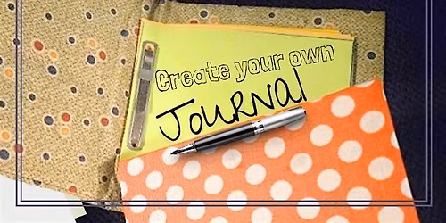 Create Your Own Journal