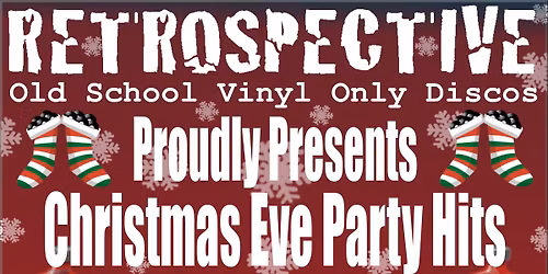 Retrospective Vinyl Only Christmas Eve Party