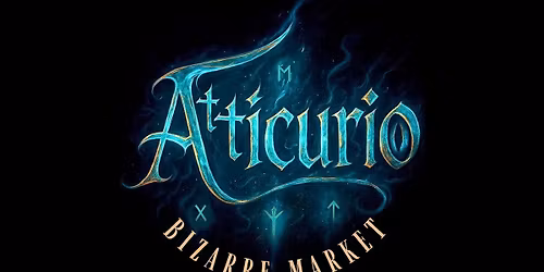 \ud83d\udda4\u2620\ufe0fInner West Atticurio Bizarre Market! 8 & 9 August\u2620\ufe0f\ud83d\udda4