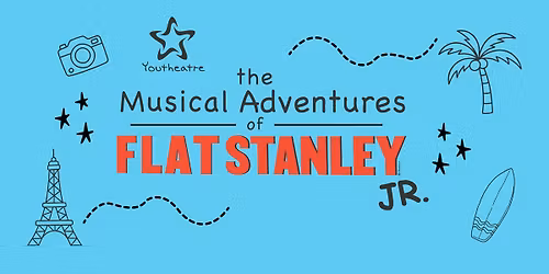 Youtheatre Grades 3-5 Production: The Musical Adventures of Flat Stanley Jr.