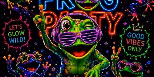 The Ultra Glowing Frog Party 