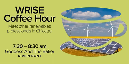 WRISE Chicago - Coffee Hour for Prospective and Current Members