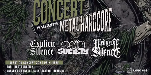 CONCERT METAL HARDCORE : Pledge of Silence | Explicit Silence | Pain Society