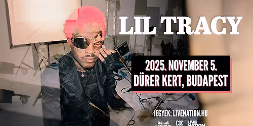 SOLD OUT! Lil Tracy | Budapest 2025
