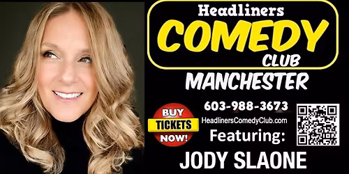 Comedian  JODY SLOANE  in Manchester NH
