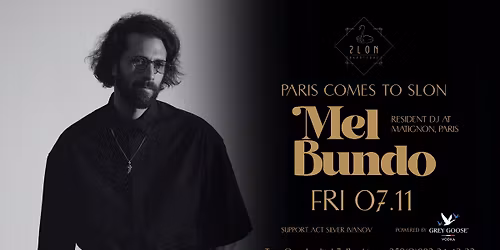 Paris comes to SLON: Mel Bundo