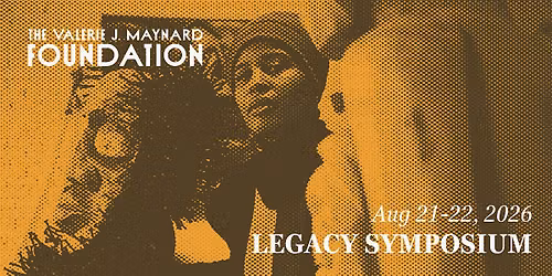 The Valerie J. Maynard Legacy Symposium