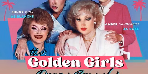 Golden Girls Drag Brunch at Funny Bone - Orlando