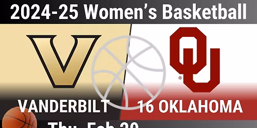 Vanderbilt Commodores Women's Basketball vs. Oklahoma Sooners