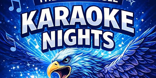 Karaoke Nights at the Blue Eagle
