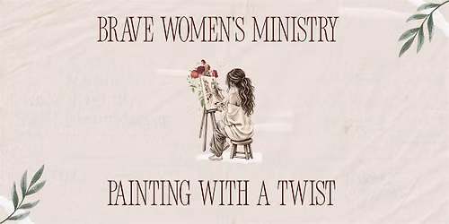 Brave Painting With A Twist