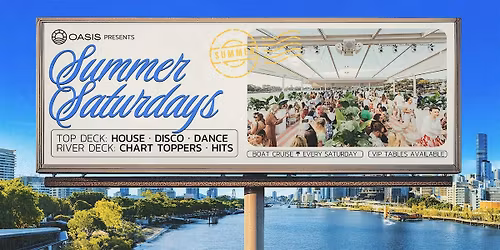 OASIS Saturdays - Afternoon Boat Party - Saturday 29th of November 2025