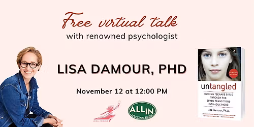 Talk with with Psychologist Lisa Damour, PhD