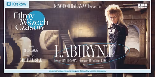 Filmy Wszech Czas\u00f3w \u2192 LABIRYNT + prelekcja | Kino Pod Baranami