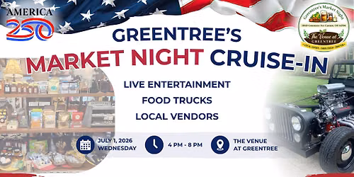 Greentree's Market Night & Cruise In