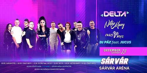  BULIZZ SÁRVÁR 2025!– CRAZYBOYS • DJ PÁZ feat. Jucus • DELTA • NÓTÁR MARY