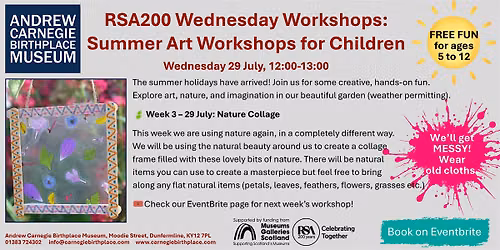 RSA200 Wednesday Workshops: Summer Art Workshops for Children - Week 3