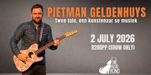Pietman Geldenhuys - Twee Tale, een kunstenaar se musiek