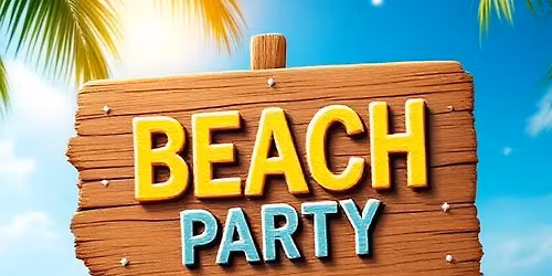 Beach Party!