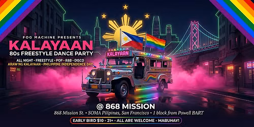 FOG MACHINE presents KALAYAAN \u2014 An 80s Freestyle Dance Party