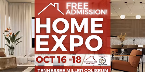 Murfreesboro Home Expo Oct 16th - 18th, 2026