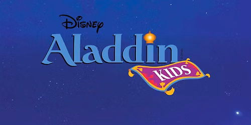 Disney\u2019s Aladdin KIDS