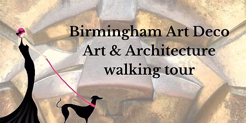 Birmingham Art Deco walking tour