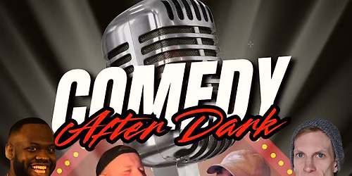 Sparked Up Comedy Presents Comedy After Dark