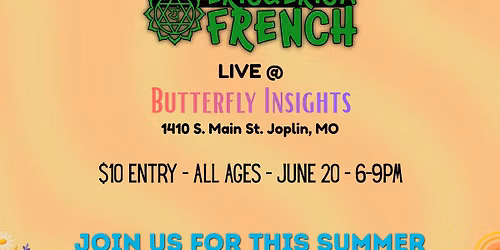 Eric & Erica French LIVE \u201cSummer Solstice Gathering\u201d @ Butterfly \ud83e\udd8b Insights, Joplin, MO
