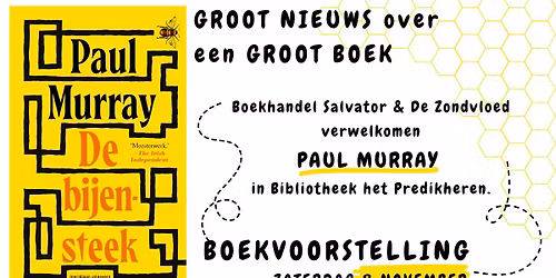 Boekvoorstelling De Bijensteek met auteur Paul Murray