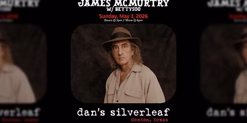 James McMurtry w\/ BettySoo - Live at Dan's Silverleaf