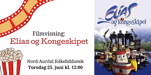 Filmvisning - "Elias og Kongeskipet"