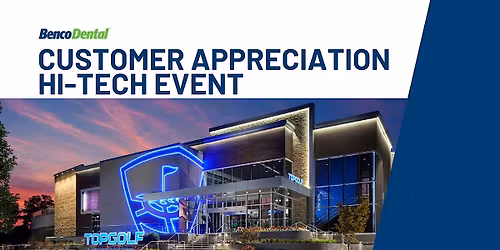 Benco Dental - Customer Appreciation Hi-Tech Event - November 5, 2025