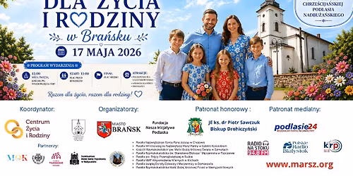 I Marsz dla \u017bycia i Rodziny w Bra\u0144sku