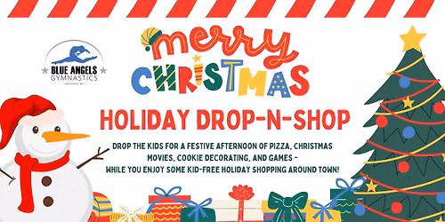 HOLIDAY DROP-N-SHOP
