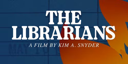 The Librarians - Film Screening & Civic Reflection Session 