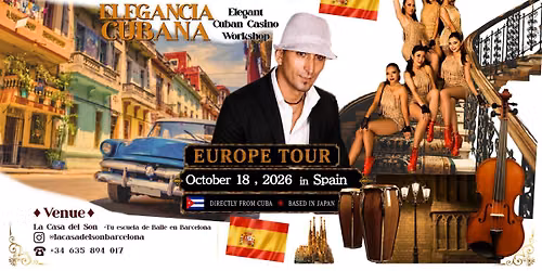 \u2606in Barcelona\u2606Elegancia Cubana Europe Tour -Elegant Cuban Casino Workshop-