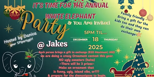 Danica's Annual White Elephant -"Ugly" something party!
