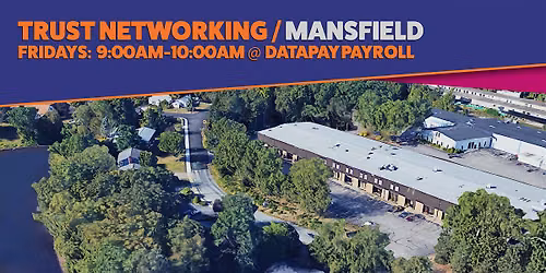 Trust Networking - Mansfield