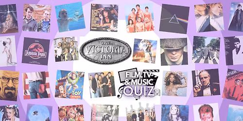 Victoria Inn Film, TV & Music Quiz 43