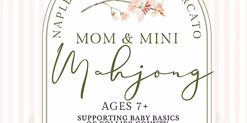 Mom & Mini Mahjong at Mercato