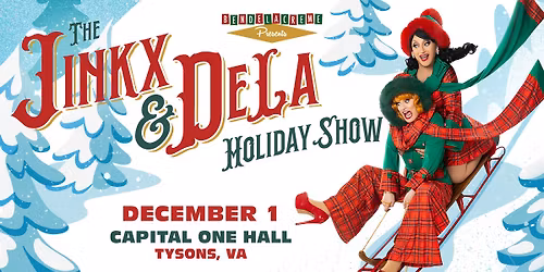 The Jinkx & DeLa Holiday Show