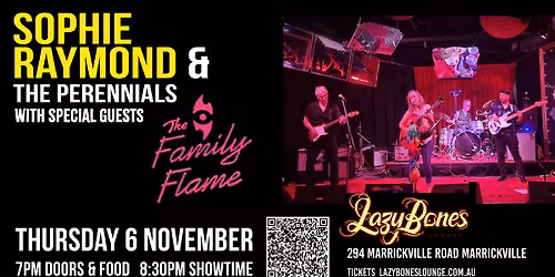 Sophie Raymond & Perennials + The Family Flame
