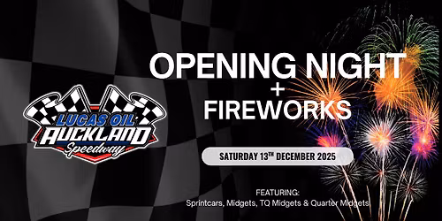 Opening Night + Fireworks