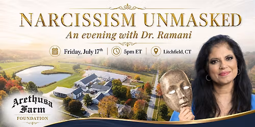 Narcissism Unmasked: An Evening with Dr. Ramani